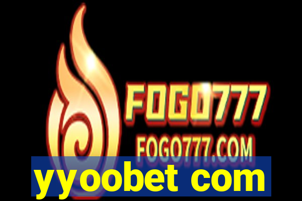 yyoobet com